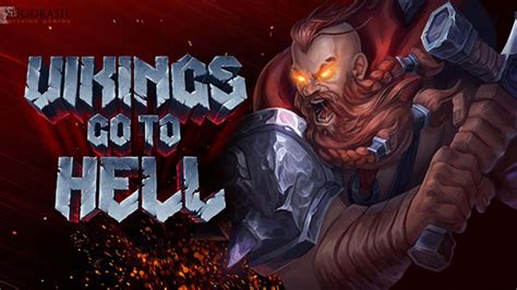 vikings go to hell slot  Read our latest review in 2023 and check RTP before playing for real money